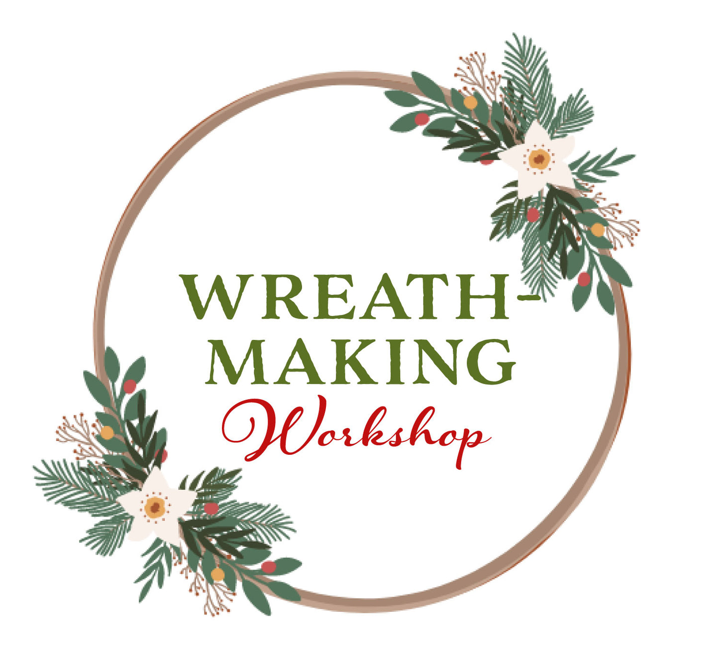 Christmas Wreath-Making Workshop  - November 19, 2026